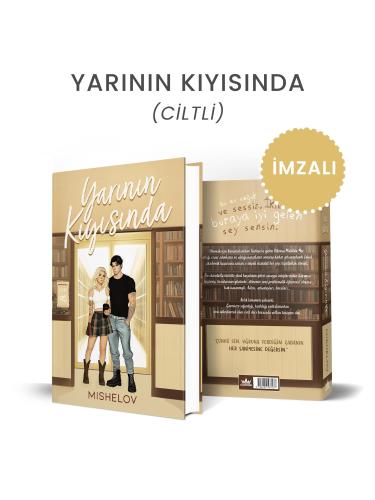 İMZALI-Düş Serisi 2 Yarının Kıyısında (CİLTLİ)